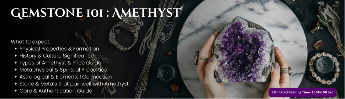 Gemstone 101 : Amethyst
