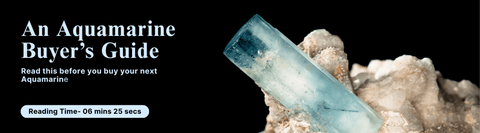 Aquamarine Buyer’s Guide - All You Want to Know Before Buying