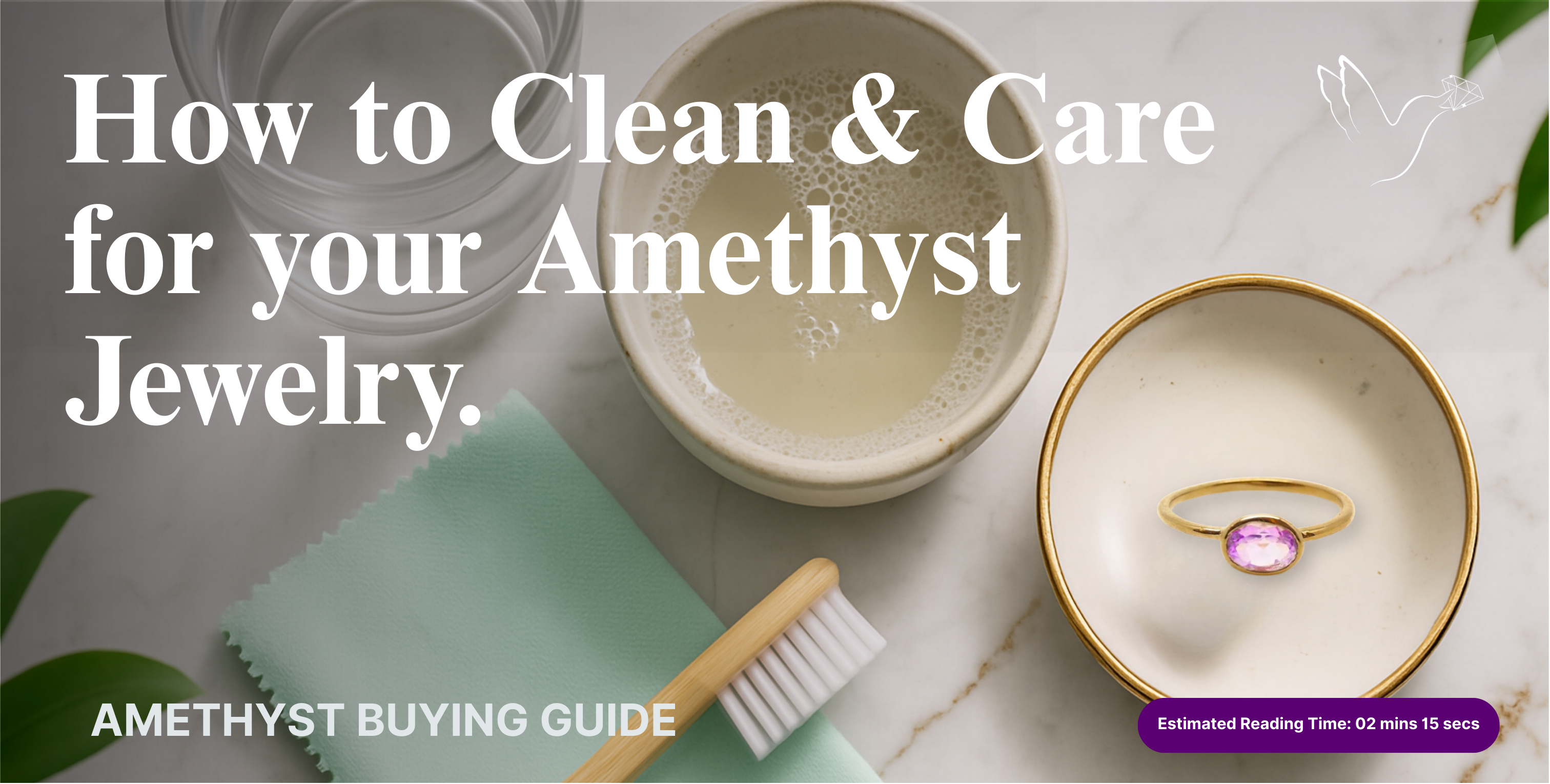How to Clean and Care for Your Amethyst Jewelry