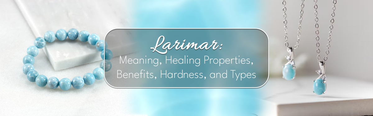 Larimar: Meaning, Healing Properties, Benefits, Hardness, & Types