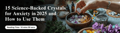 15 Science‑Backed Crystals for Anxiety in 2025 and How to Use Them