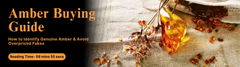 Amber Buying Guide: How to Identify Genuine Amber & Avoid Overpriced Fakes