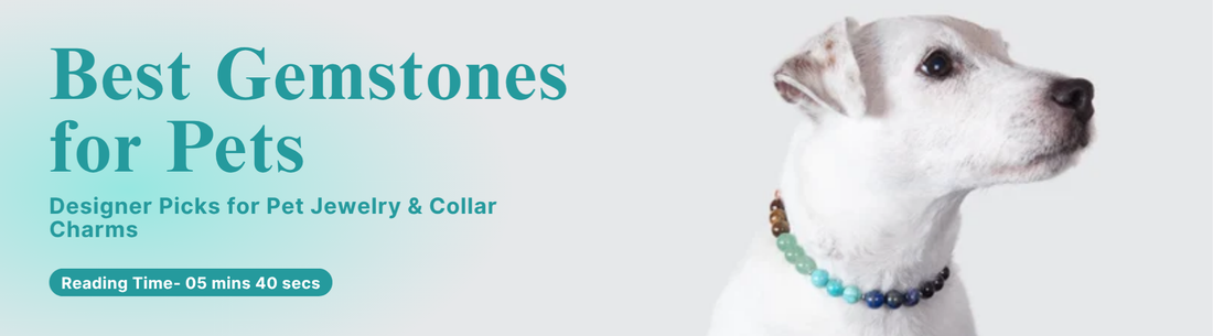 best gemstones for pet