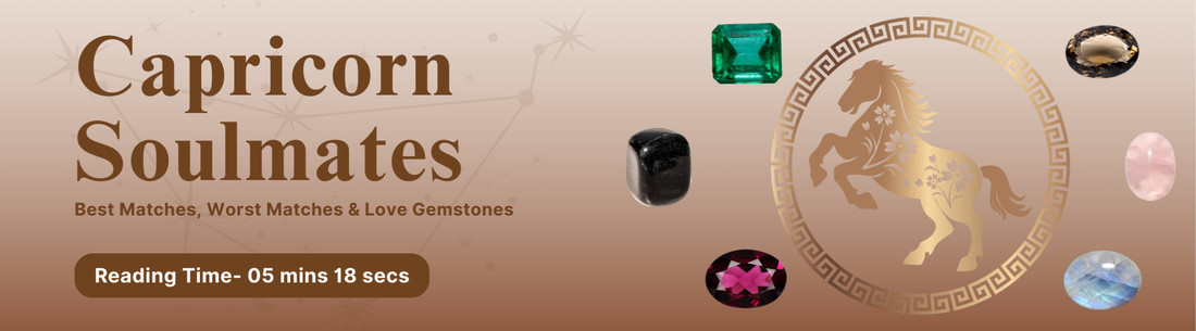 Capricorn Soulmate: Best Matches, Worst Matches & Love Gemstones