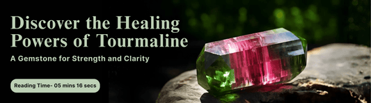 Healing benefits of Tourmaline
