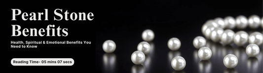 Pearl Stone Benefits: Health, Spiritual & Emotional Benefits You Need to Know