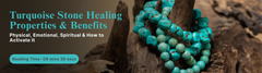 Turquoise Stone Healing Properties & Benefits: Physical, Emotional, Spiritual & How to Activate It