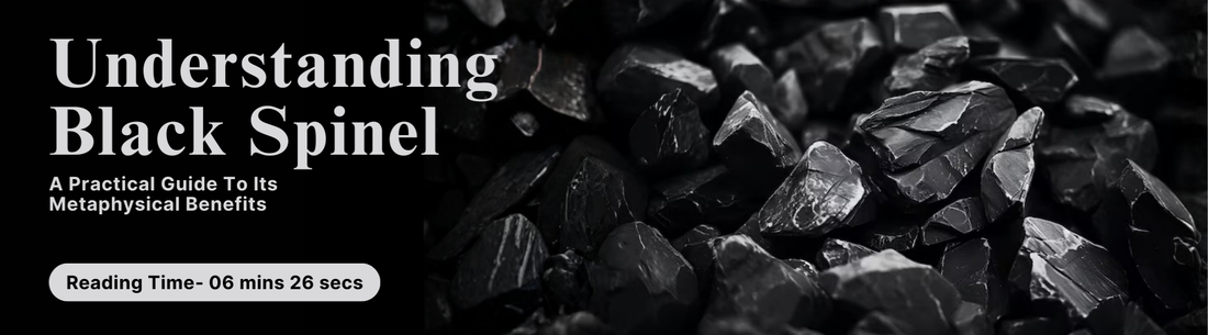 Understanding Black Spinel: A Practical Guide To Its Metaphysical Benefits