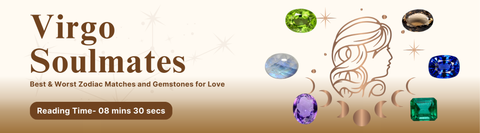 Virgo Soulmates: Best & Worst Zodiac Matches and Gemstones for Love