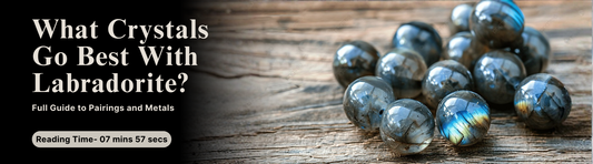What Crystals Go Best With Labradorite? Full Guide to Pairings and Metals