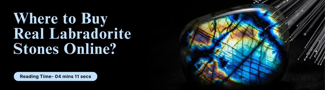 Where to Buy Real Labradorite Stones Online