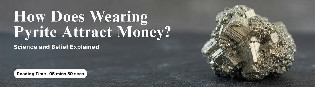 how does wearing pyrite attract money