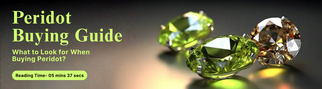Peridot Buying Guide 