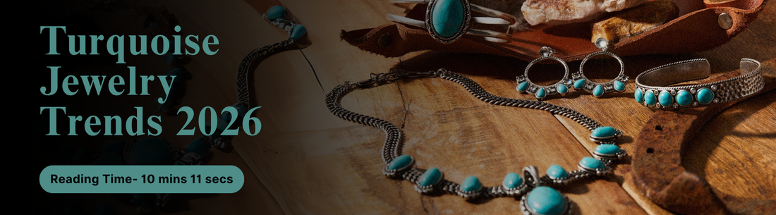 Turquoise Jewelry Trends 2026