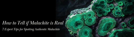 How to Tell if Malachite Is Real: 7 Expert Tips for Spotting Authentic Malachite