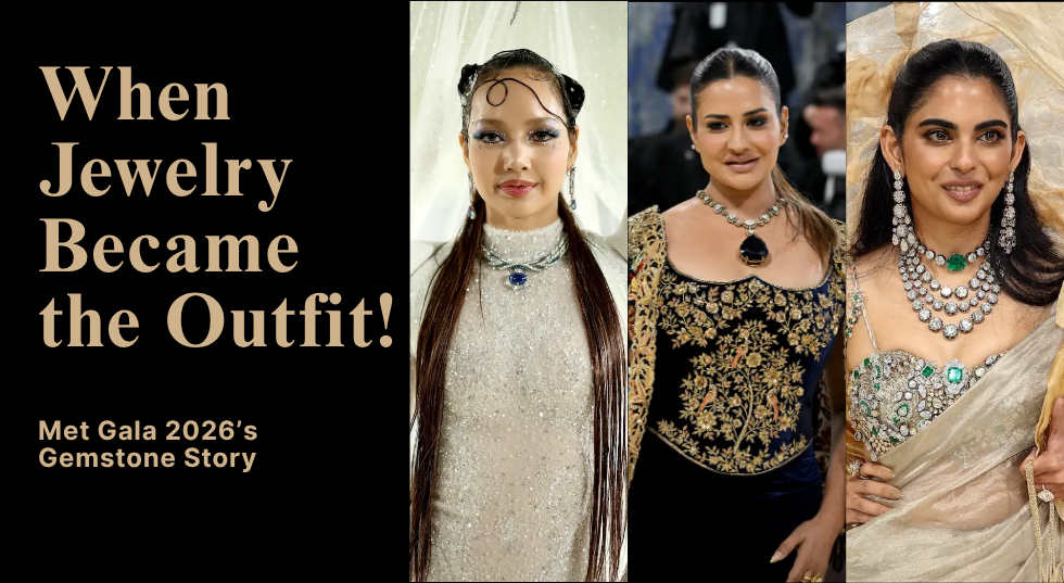 When Jewelry Became the Outfit: Met Gala 2026’s Gemstone Story