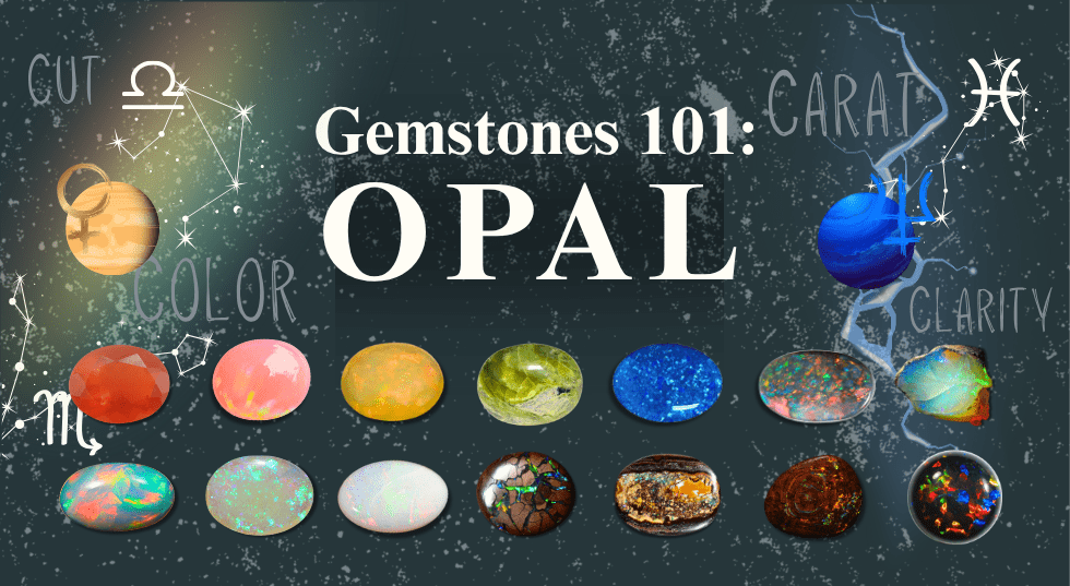 Gemstone 101 : Opal
