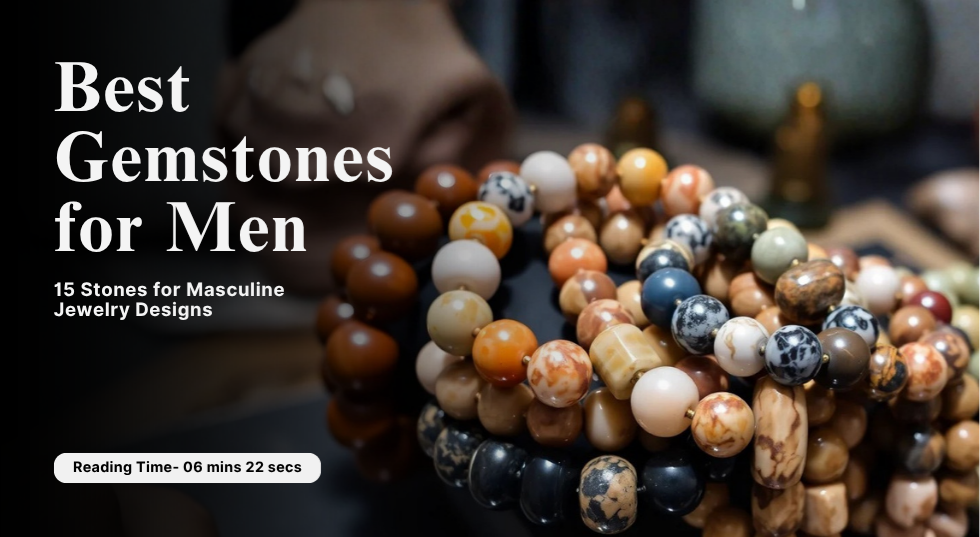 Best Gemstones for Men: 15 Stone...