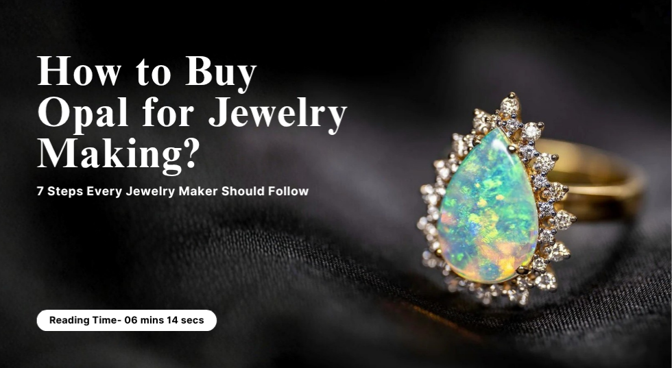 how to buy opal for jewelry making