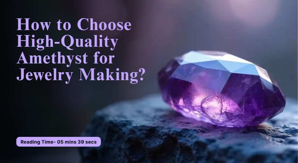 high quality amethyst for jewelry making 