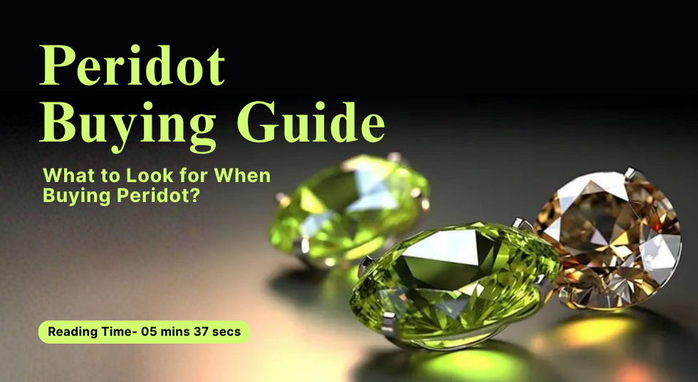 Peridot Buying Guide 