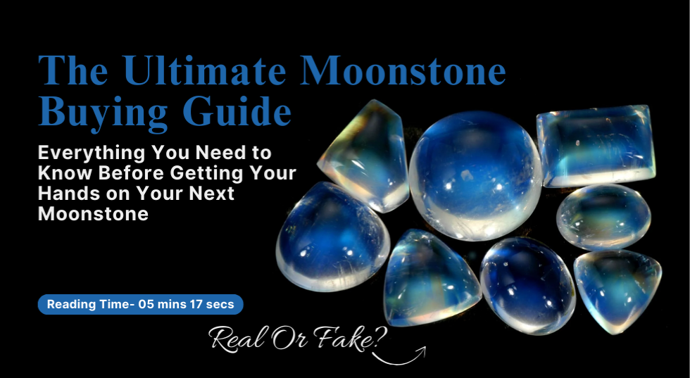 The Ultimate Moonstone Buying Guide: Everything You Need to Know Before You Buy